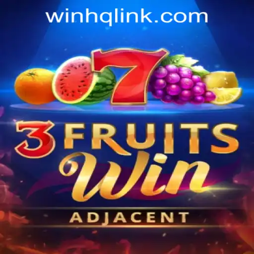 Exploring the Thrills of 3FruitsWin at WinHQ PH Casino