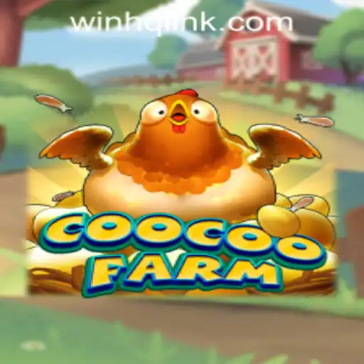 Exploring the Fascinating World of CooCooFarm at WinHQ PH CASINO